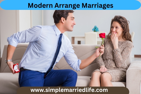 Modern Arrange Marriages simple marriage life.com