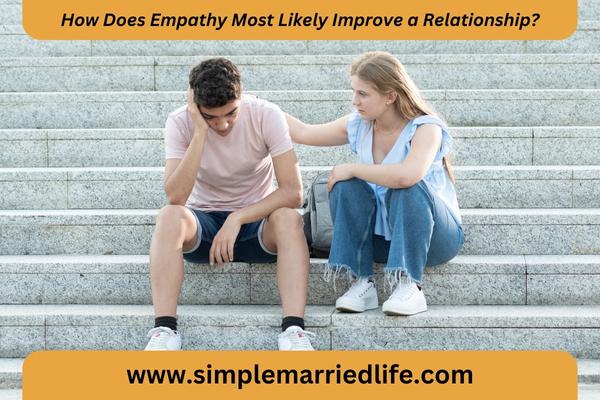 Empathy Important in Relationships