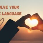 Navigating the Evolving Journey of Love Languages in Marriage
